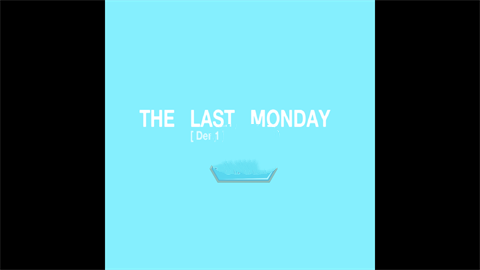最后的星期一完整版